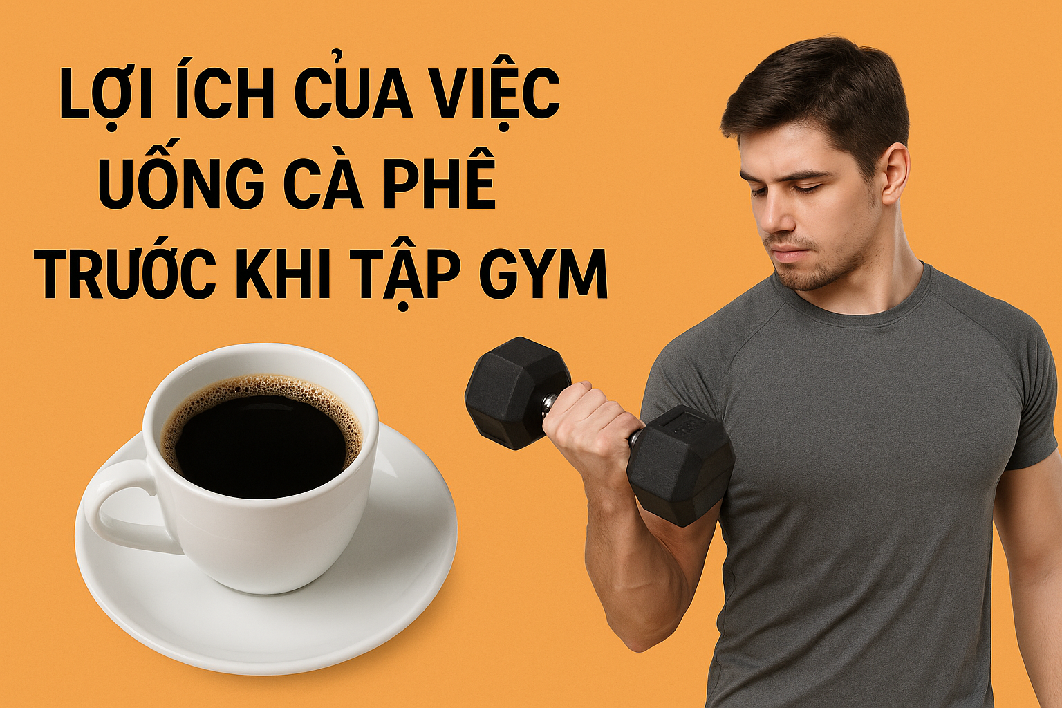 Uống Cà Phê Trước Khi Tập Gym: Lợi Hay Hại? 6 3 2
